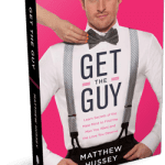 Get The Guy — Book Unveiling & Outline…